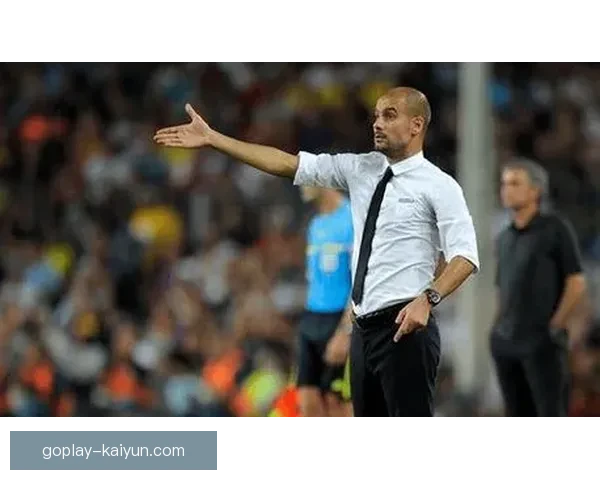 瓜迪奥拉防守层次持续提升，球队防线表现稳健引发关注